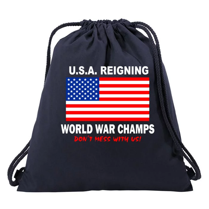 U.S.A. Reigning World War Champs Drawstring Bag