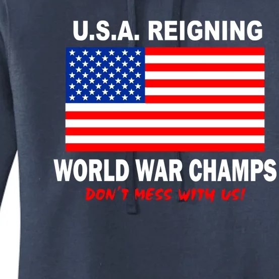 U.S.A. Reigning World War Champs Women's Pullover Hoodie