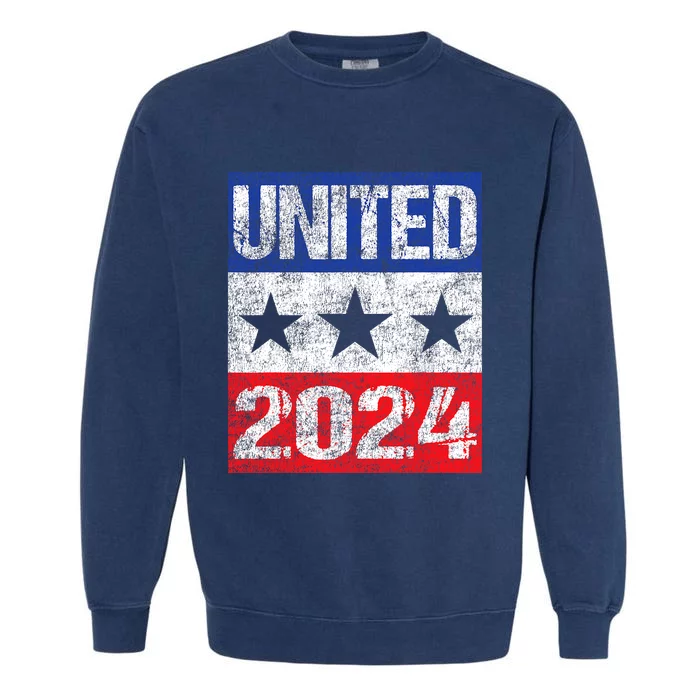 United 2024 Patriotic Us Election Year Art Garment-Dyed Sweatshirt