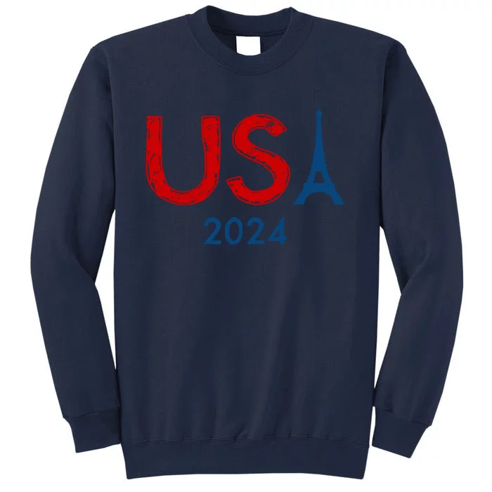 Usa 2024 Paris United States Sport Usa Team 2024 Tall Sweatshirt