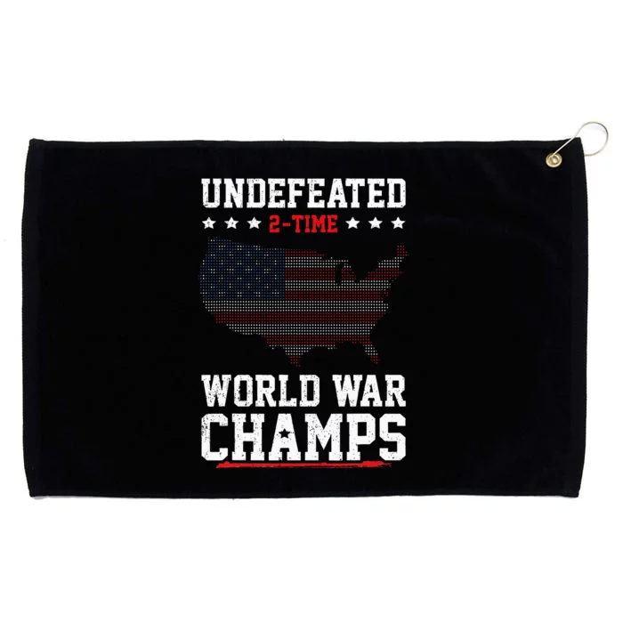 Undefeated 2 Time World War Champs Patriotic 4th Of July Grommeted Golf Towel