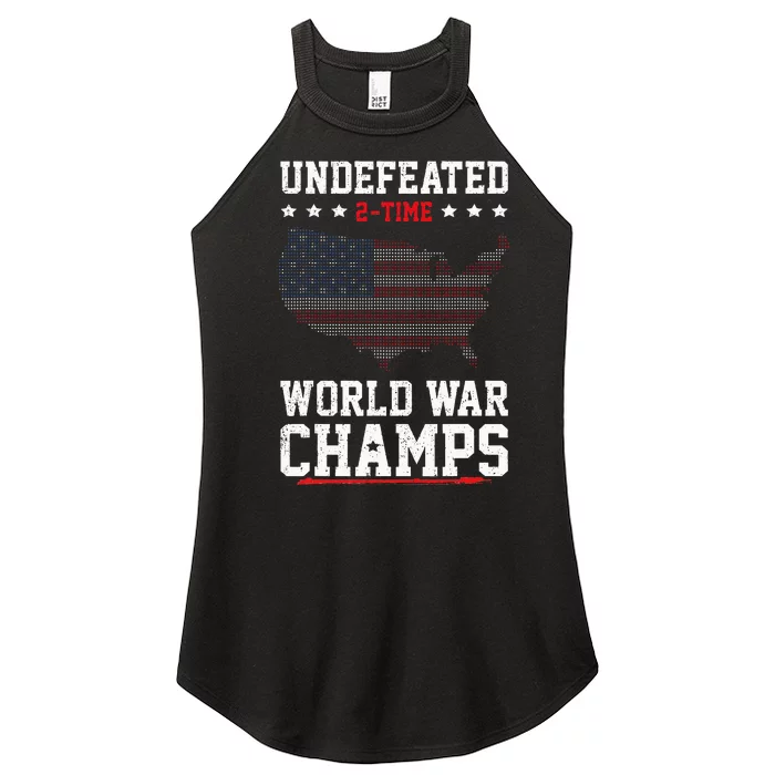 Undefeated 2 Time World War Champs Patriotic 4th Of July Women’s Perfect Tri Rocker Tank