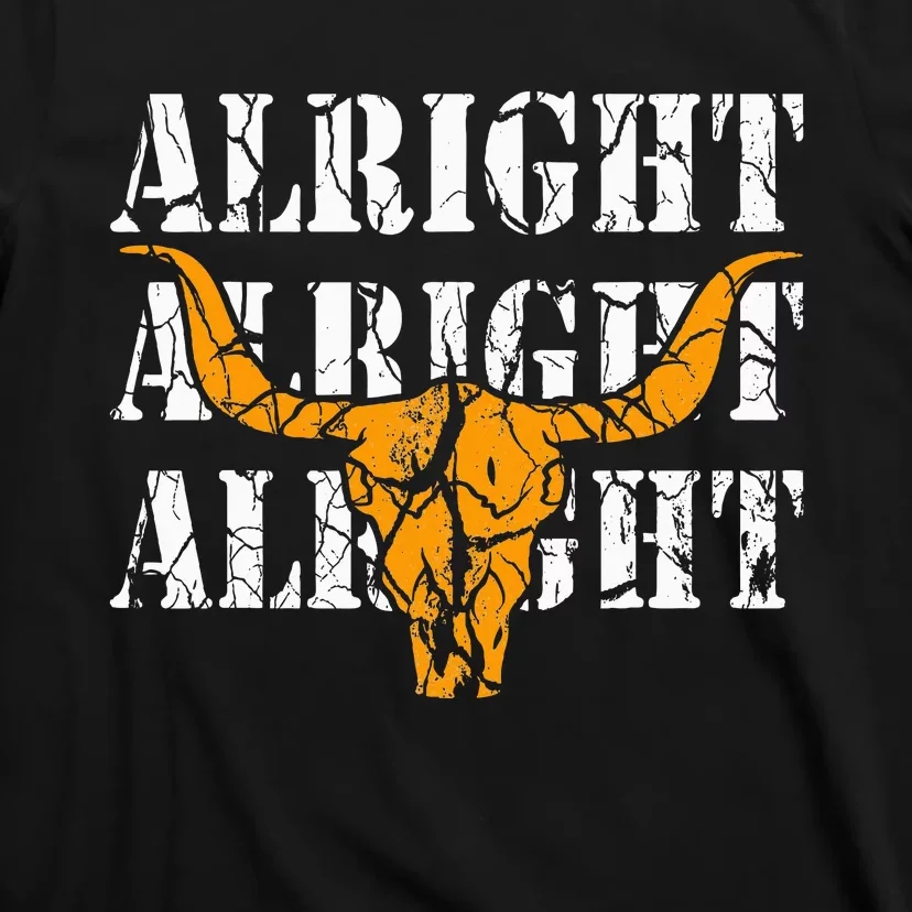 USA Alright Alright Alright Texas Pride T-Shirt