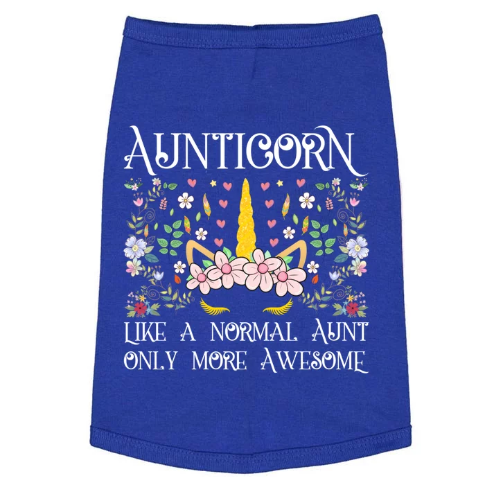 Unicorn Aunt Aunticorn Like A Normal Aunt Only More Awesome Meaningful Gift Doggie Tank