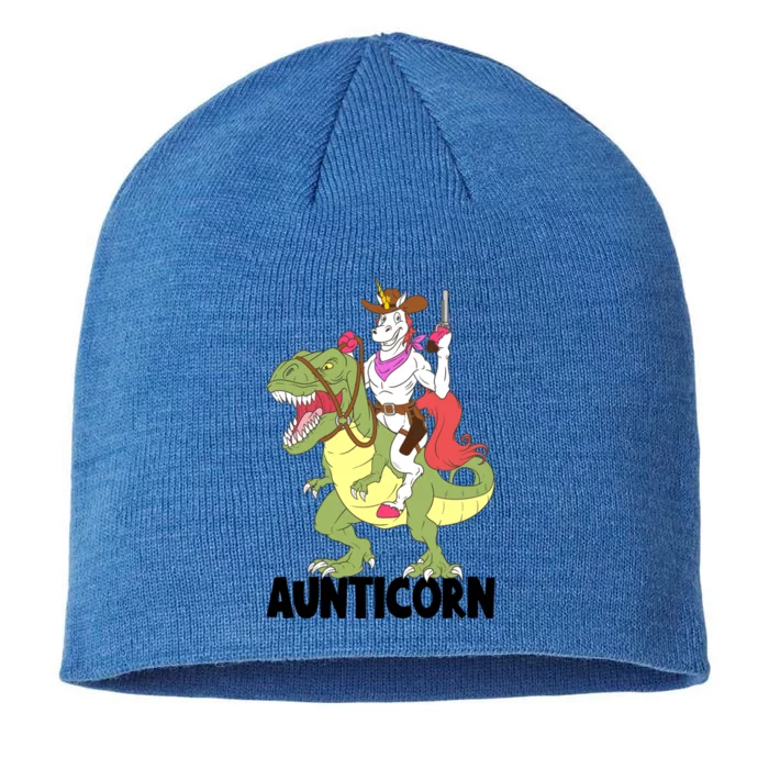 Unicorn Aunt Aunticorn Riding Dinosaur Trex Cow Sheriff Funny Gift 8 1/2in Sustainable Knit Beanie