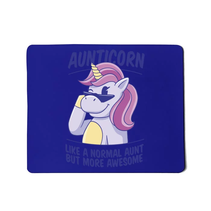 Unicorn Aunticorn Aunt Awesome Gift Mousepad