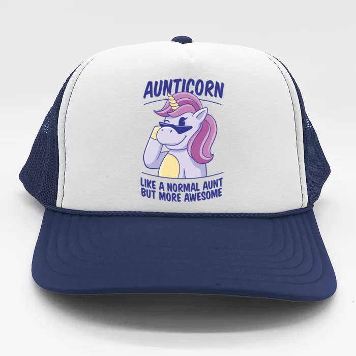 Unicorn Aunticorn Aunt Awesome Gift Trucker Hat