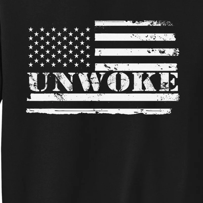 Unwoke Awake But Not Woke Tall Sweatshirt