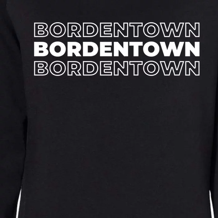 Us American City Resident Usa New Jersey Bordentown Funny Gift Womens California Wash Sweatshirt