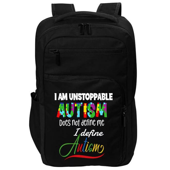 Unstoppable Autism Does Not Define Me Gift Impact Tech Backpack