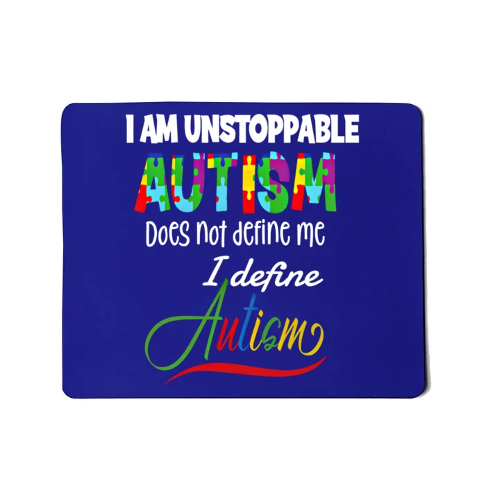 Unstoppable Autism Does Not Define Me Gift Mousepad