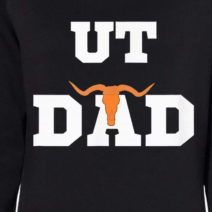 Ut Austin Dad Ut Austin Dad Womens California Wash Sweatshirt