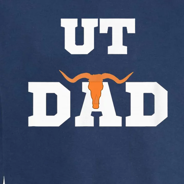 Ut Austin Dad Ut Austin Dad Garment-Dyed Sweatshirt