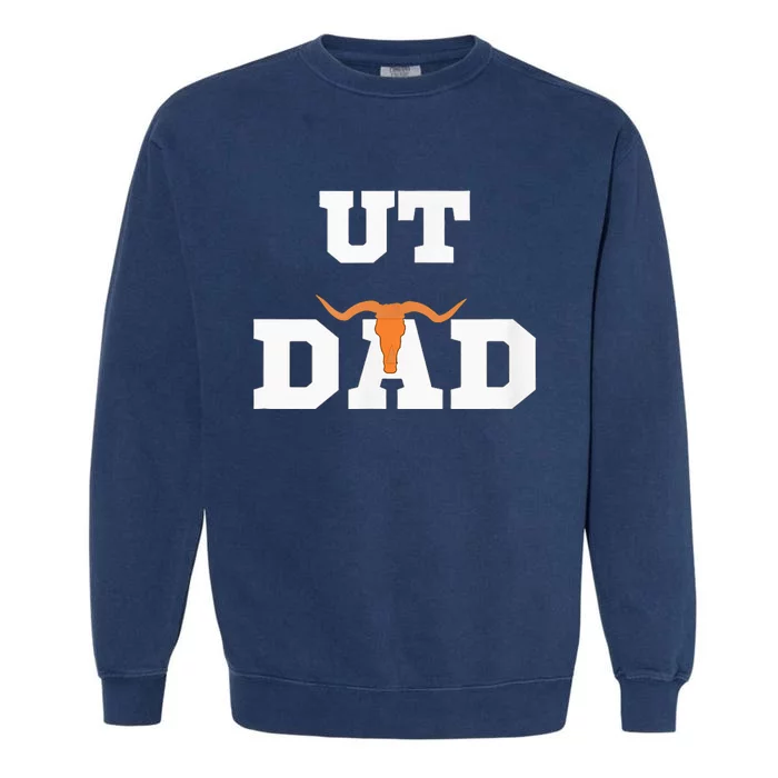 Ut Austin Dad Ut Austin Dad Garment-Dyed Sweatshirt