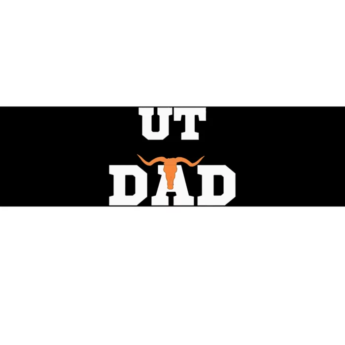 Ut Austin Dad Bumper Sticker