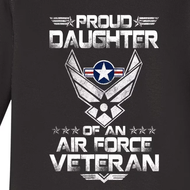 Us Air Force Proud Daughter Proud Air Force Daughter Veteran Baby Long Sleeve Bodysuit