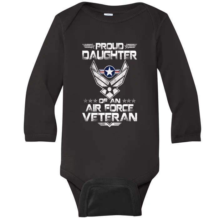 Us Air Force Proud Daughter Proud Air Force Daughter Veteran Baby Long Sleeve Bodysuit