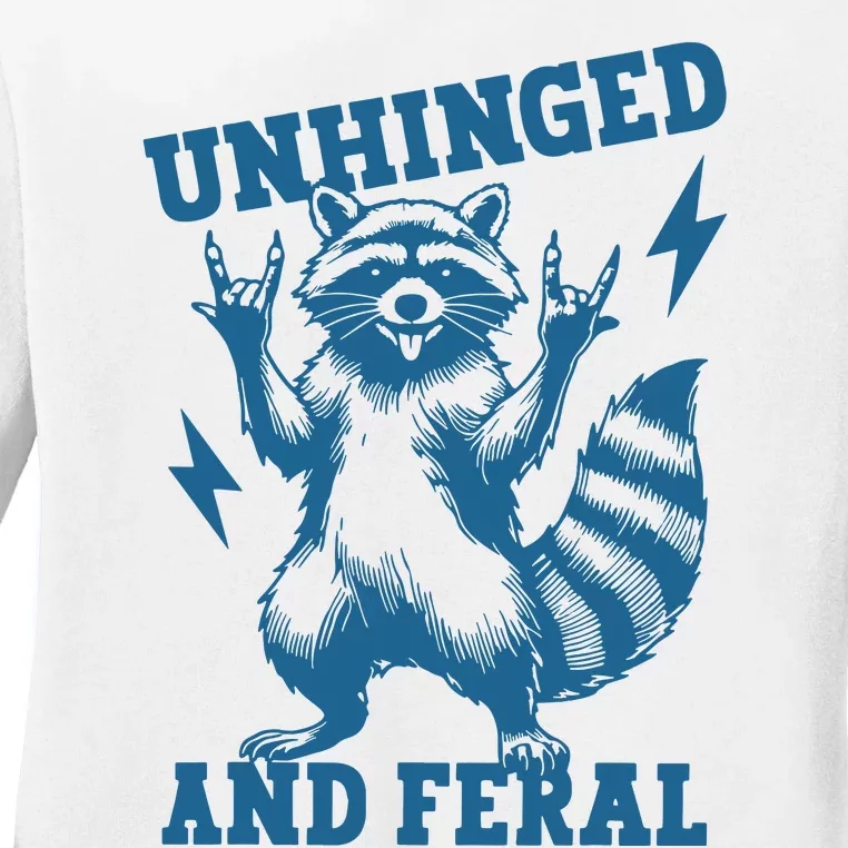 Unhinged And Feral Raccoon Cute Feral Girl Racoon Lover Ladies Long Sleeve Shirt