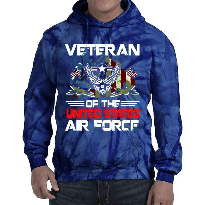 US Air Force Veteran Veteran Of The United States Air Force Tie Dye Hoodie