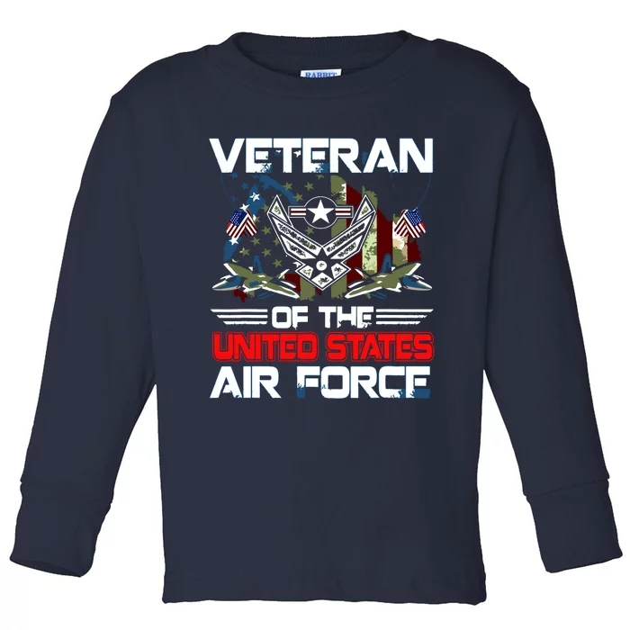 US Air Force Veteran Veteran Of The United States Air Force Toddler Long Sleeve Shirt