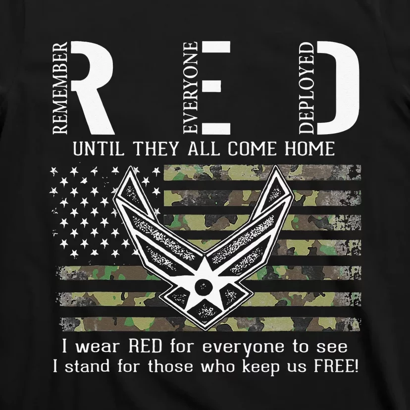 US Air Force Support RED Friday Remember Everyone Deployed T-Shirt