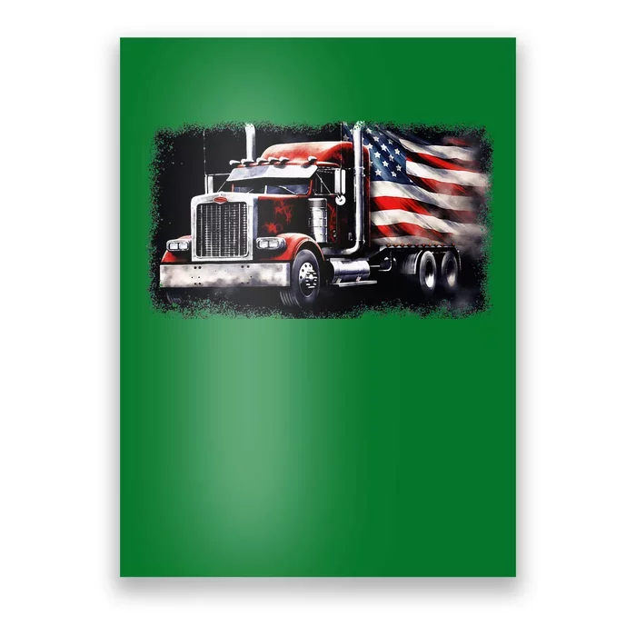 Us American Flag Semi Truck Driver Trucker Poster