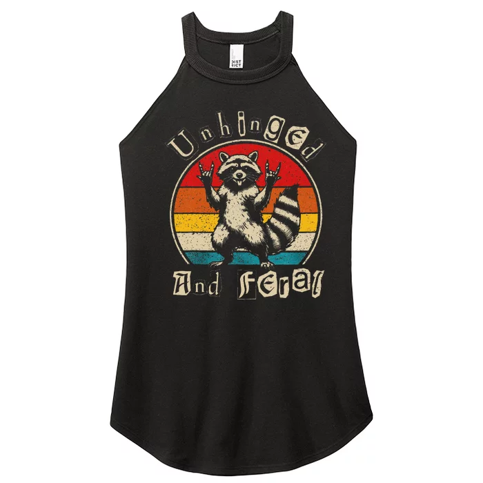 Unhinged And Feral Raccoon Cute Feral Girl Racoon Lover Gift Women’s Perfect Tri Rocker Tank