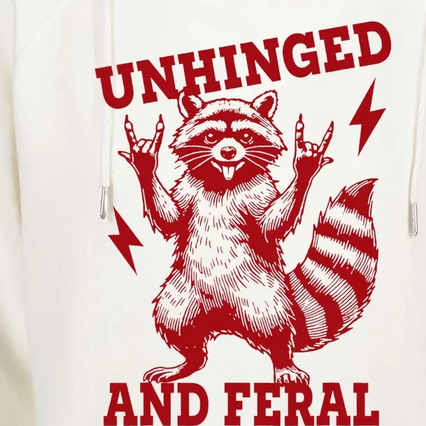 Unhinged And Feral Raccoon Womens Funnel Neck Pullover Hood