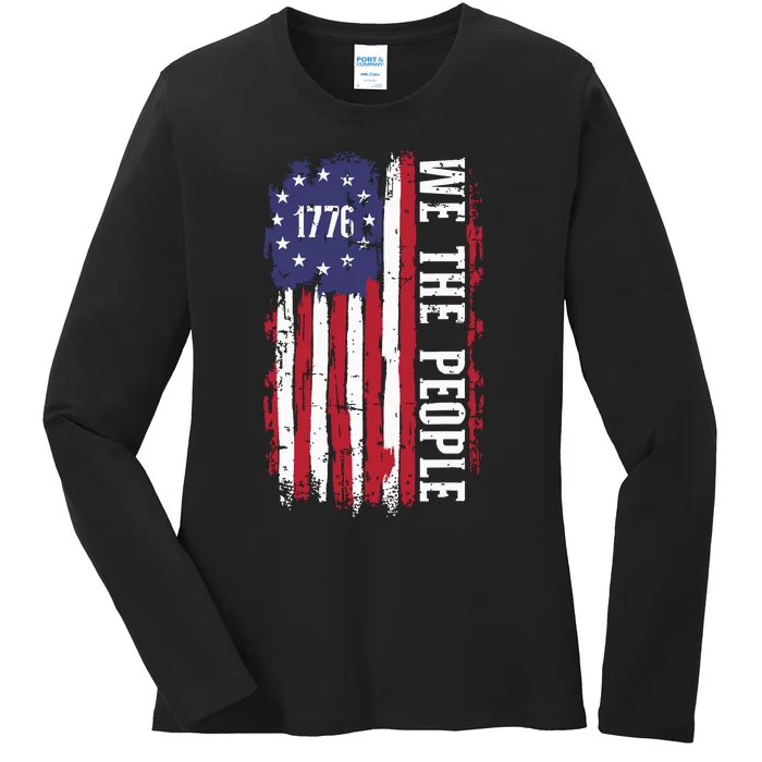 Us American Flag 1776 We The People For Independence Day Ladies Long Sleeve Shirt