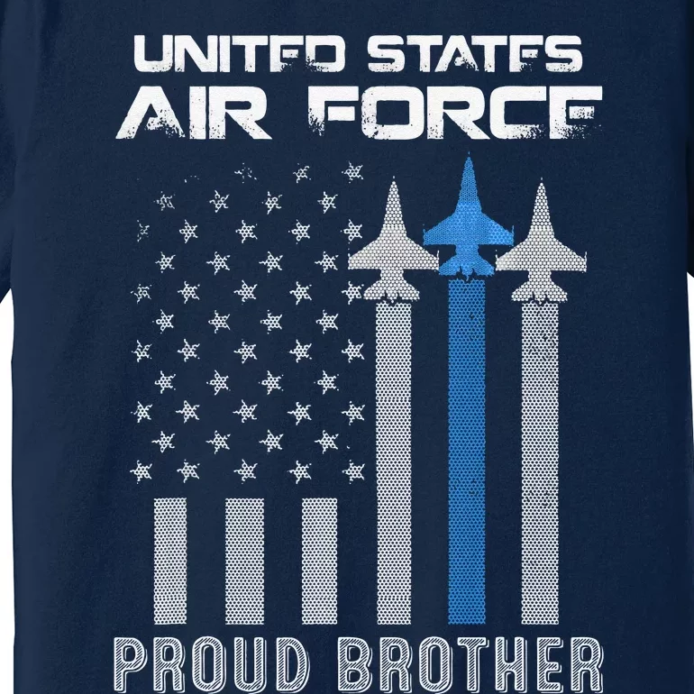 US Air Force Proud Brother Proud Air Force Brother Father Cute Premium T-Shirt