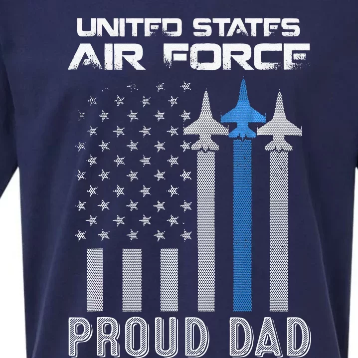 US Air Force Proud Dad Proud Air Force Dad Fathers Day Sueded Cloud Jersey T-Shirt