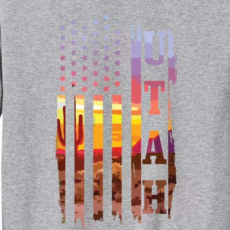 Utah American Flag Pride Landscape Cactus Patriotic Gift Tall Sweatshirt