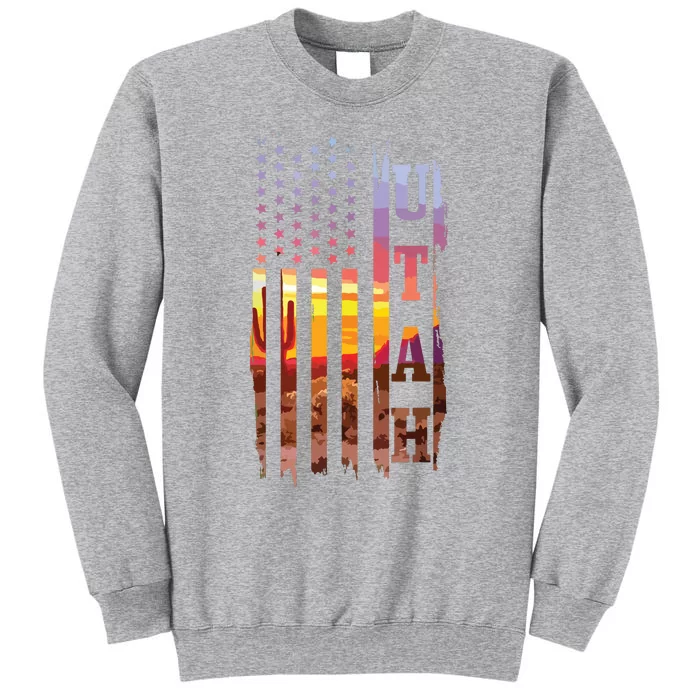 Utah American Flag Pride Landscape Cactus Patriotic Gift Tall Sweatshirt