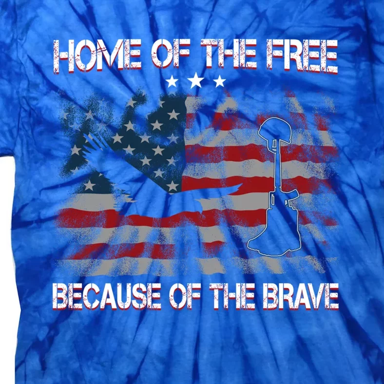 Usa American Flag Home Of The Free Because Of The Brave Gift Tie-Dye T-Shirt