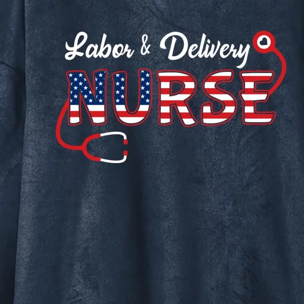 Usa American Flag Labor And Delivery Nurse Stethoscope L And D Gift Hooded Wearable Blanket