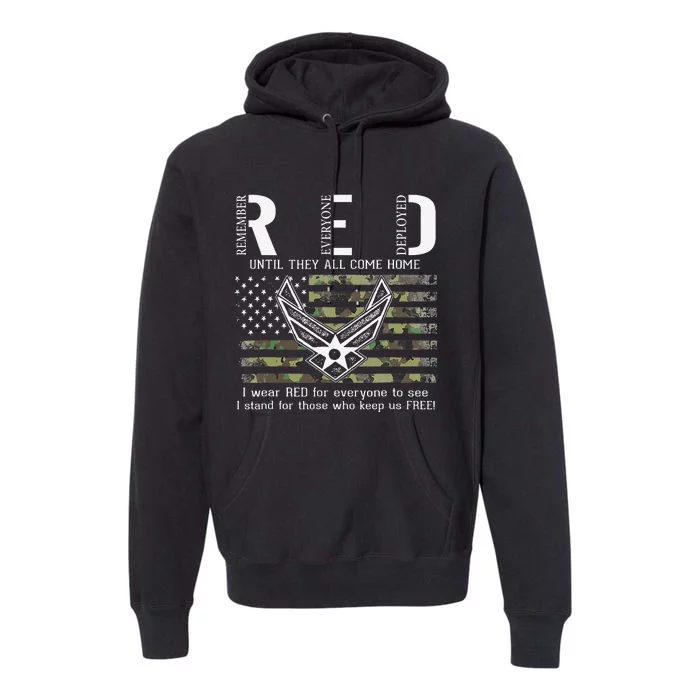 US Air Force Support RED Friday Remember Everyone Deployed Premium Hoodie