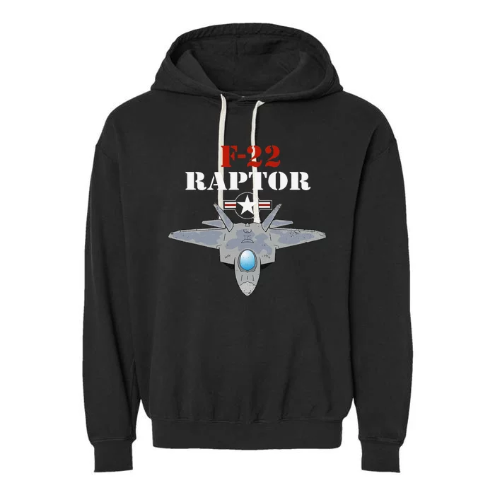 US Air Force Military Aviation F22 Raptor Proud Air Force Garment-Dyed Fleece Hoodie