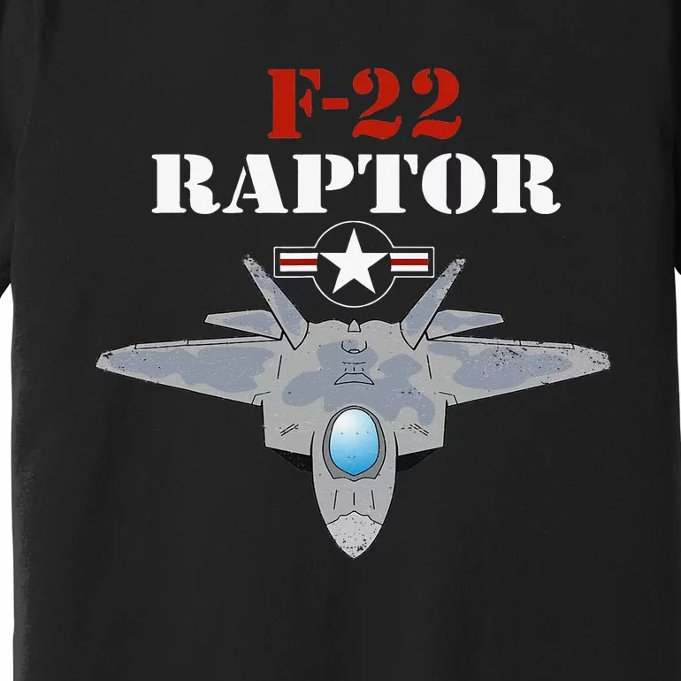 US Air Force Military Aviation F22 Raptor Proud Air Force Premium T-Shirt