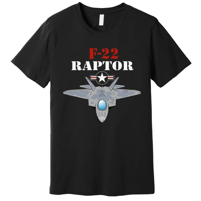 US Air Force Military Aviation F22 Raptor Proud Air Force Premium T-Shirt