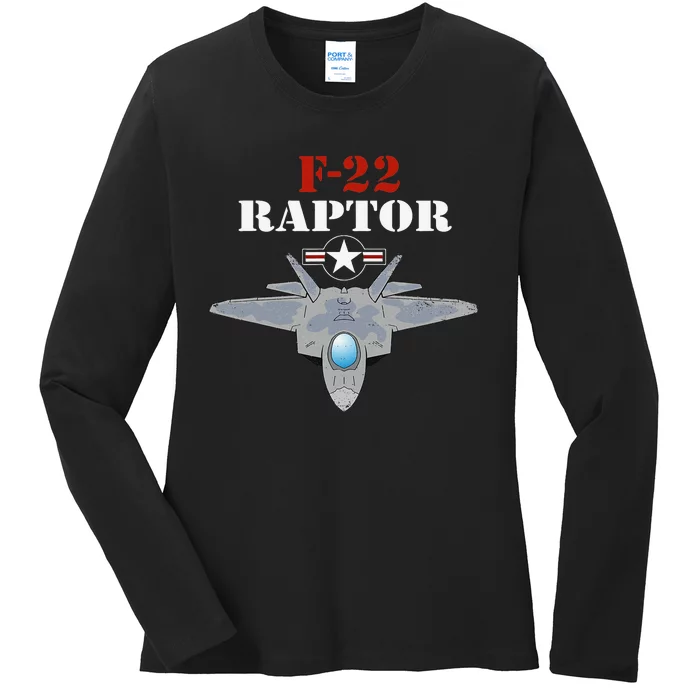 US Air Force Military Aviation F22 Raptor Proud Air Force Ladies Long Sleeve Shirt