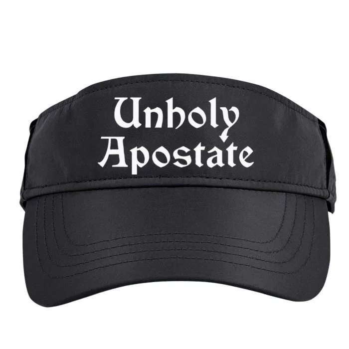 Unholy Apostate Godless Atheist Exreligious Adult Drive Performance Visor