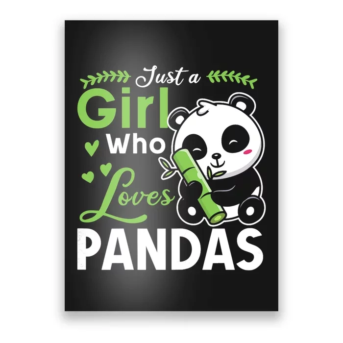 Ust A Girl Who Loves Pandas Cute Panda Poster