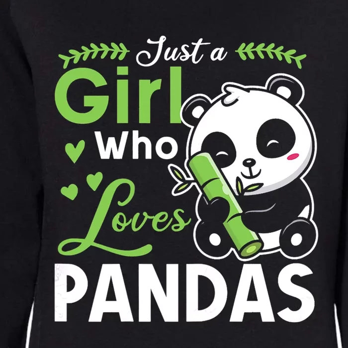 Ust A Girl Who Loves Pandas Cute Panda Womens California Wash Sweatshirt