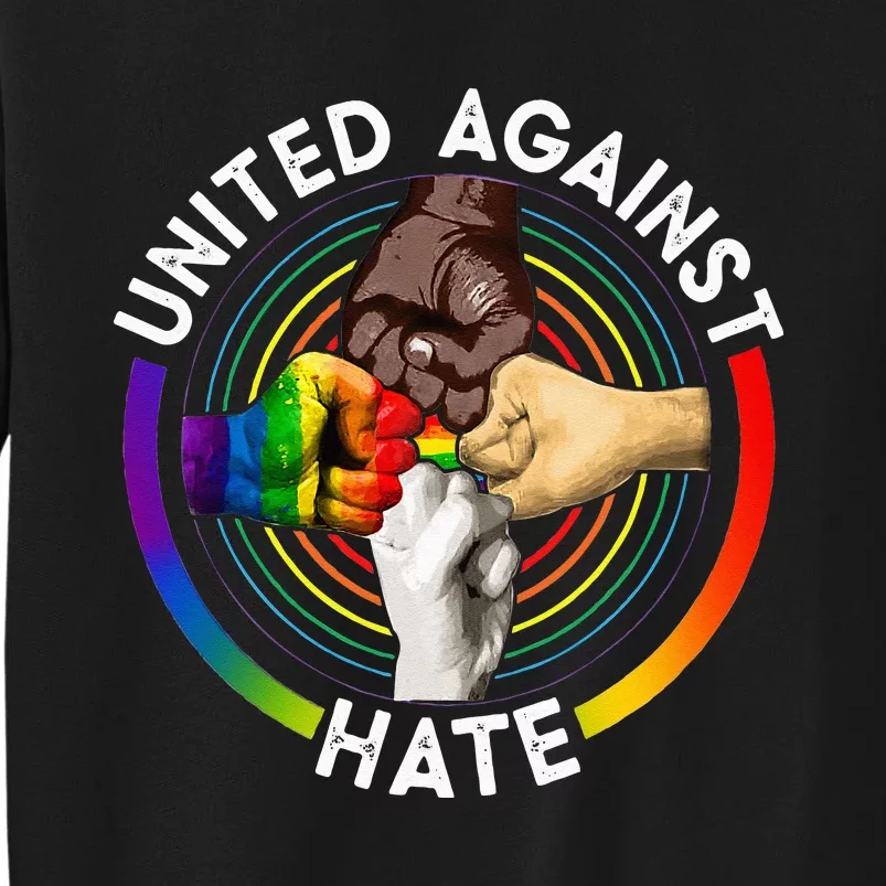 United Against Hate LGBT Pride Sweatshirt