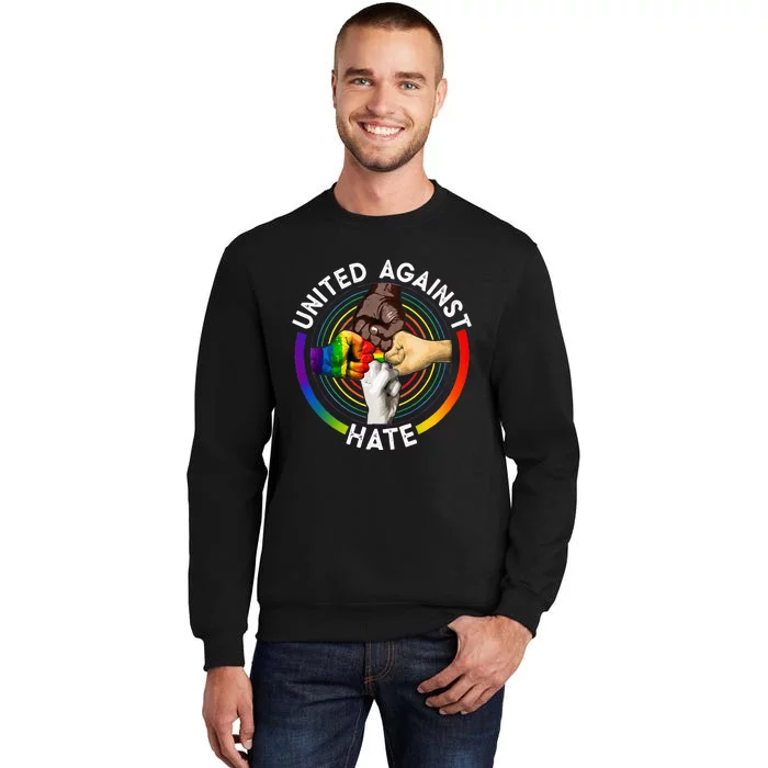 United Against Hate LGBT Pride Tall Sweatshirt