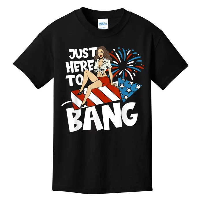 USA American Im Here To Bang 4th Of July Kids T-Shirt