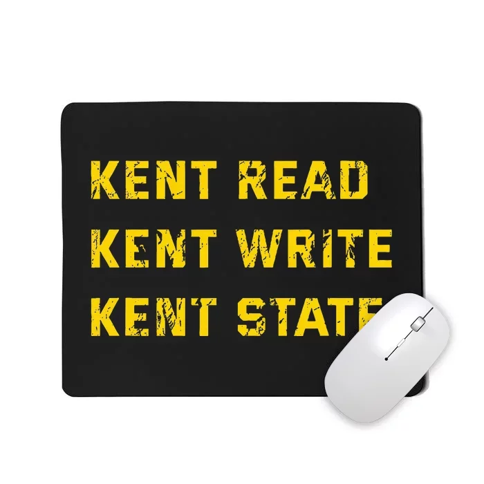 University Apparel Kent Read Kent Write Kent State Mousepad