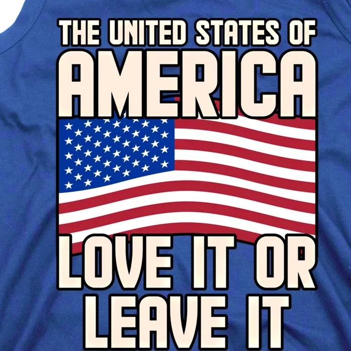 Usa America Love It Or Leave It Memorial Day Veteran Graphic Cool Gift Tank Top