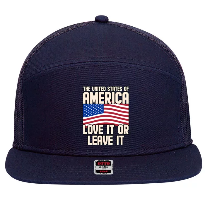 Usa America Love It Or Leave It Memorial Day Veteran Graphic Cool Gift 7 Panel Mesh Trucker Snapback Hat