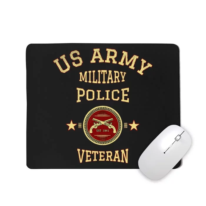 U.S A.R.M.Y Military Police Veteran Police Officer Retirement Mousepad